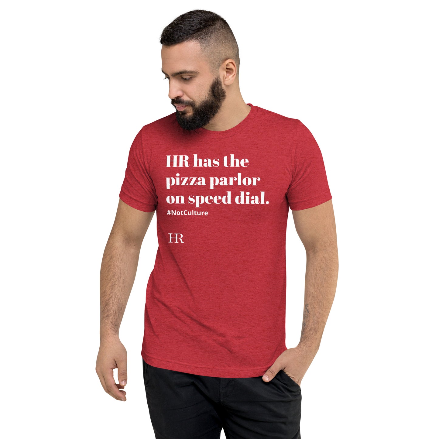HR has PIZZA Short sleeve t-shirt
