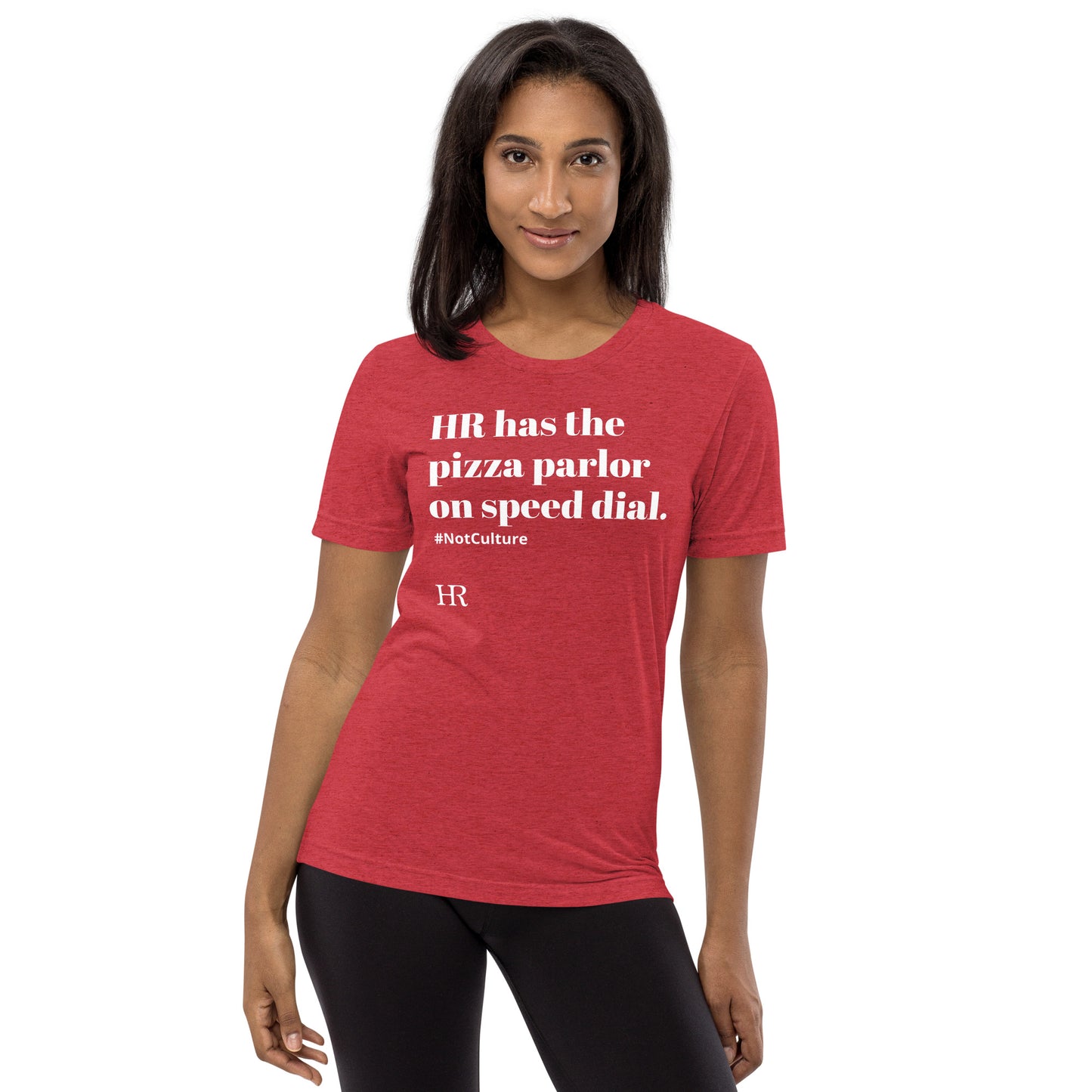 HR has PIZZA Short sleeve t-shirt