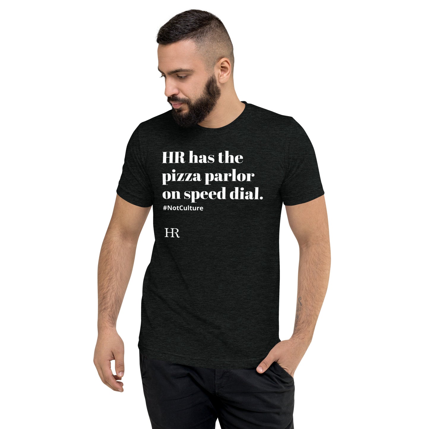 HR has PIZZA Short sleeve t-shirt