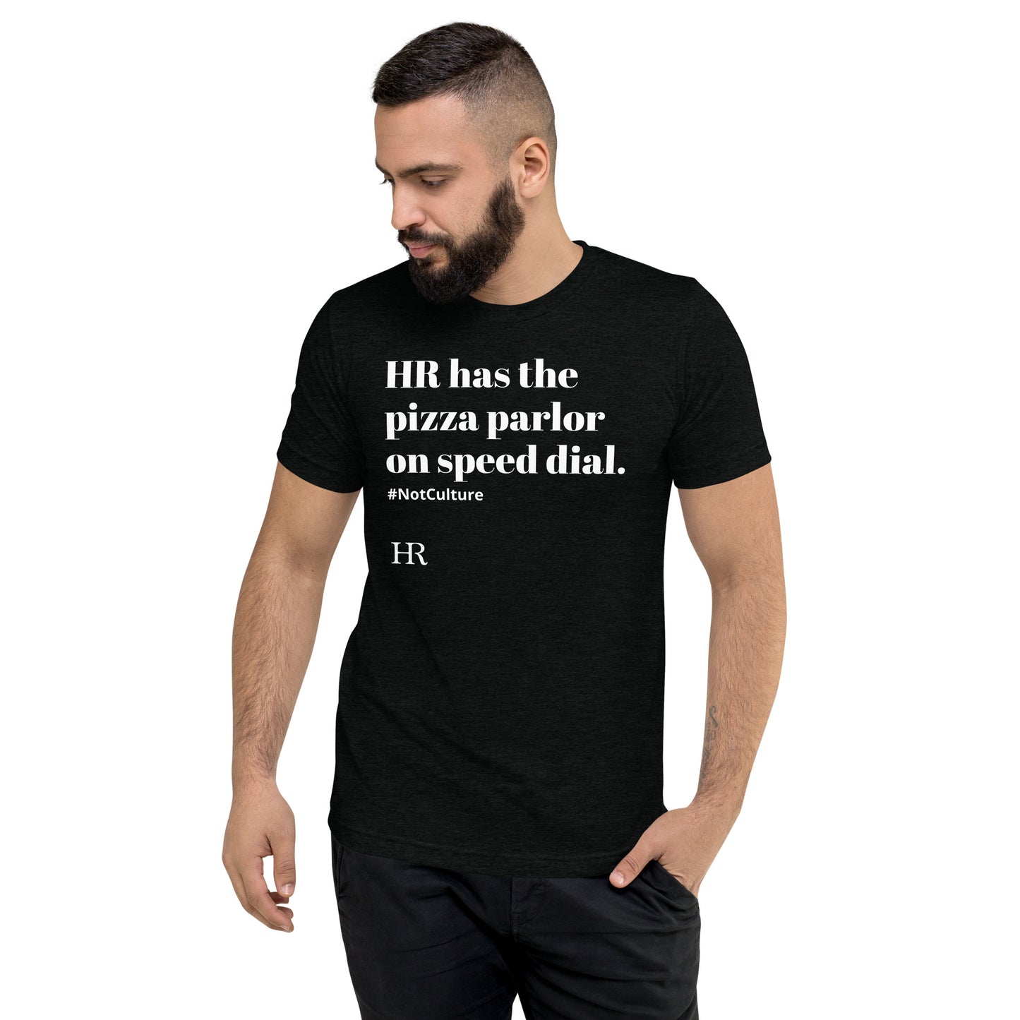 HR has PIZZA Short sleeve t-shirt